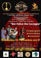 Sior  Felice che Cuccagna -  Commedia Brillante